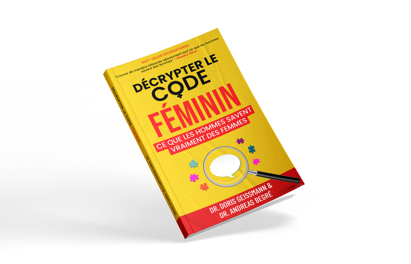 Décrypter le code féminin : Ce que les hommes savent vraiment des femmes